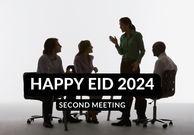 Happy Eid 2024 Follow up / Second Meeting